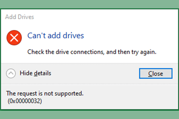 Windows error dialog showing error 0x00000032 — The request is not supported