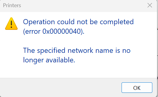 Windows error dialog showing error 0x00000040 — The specified network name is no longer available